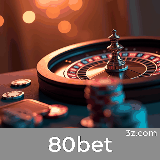 80bet: A Plataforma de Apostas com Segurança e Profissionalismo 80bet: A Plataforma de Apostas com Segurança e Profissionalismo